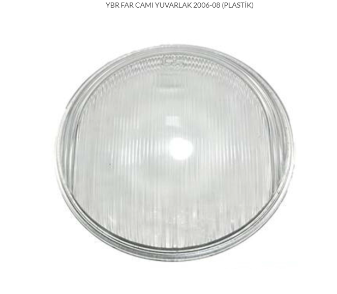 YAMAHA YBR 2006-08 YUVARLAK FAR CAMI PLASTİK